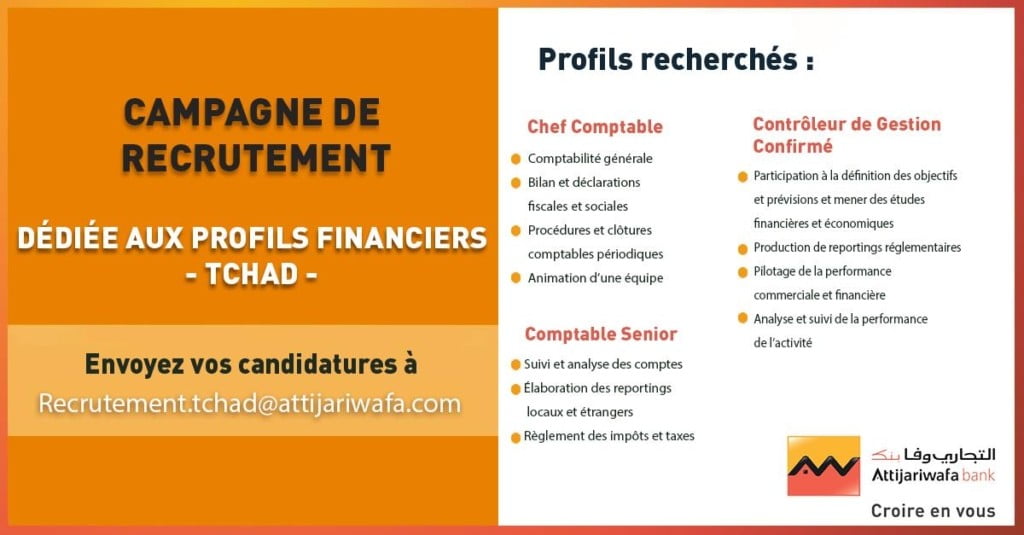 Attijariwafa bank recrute pour trois postes au Tchad 