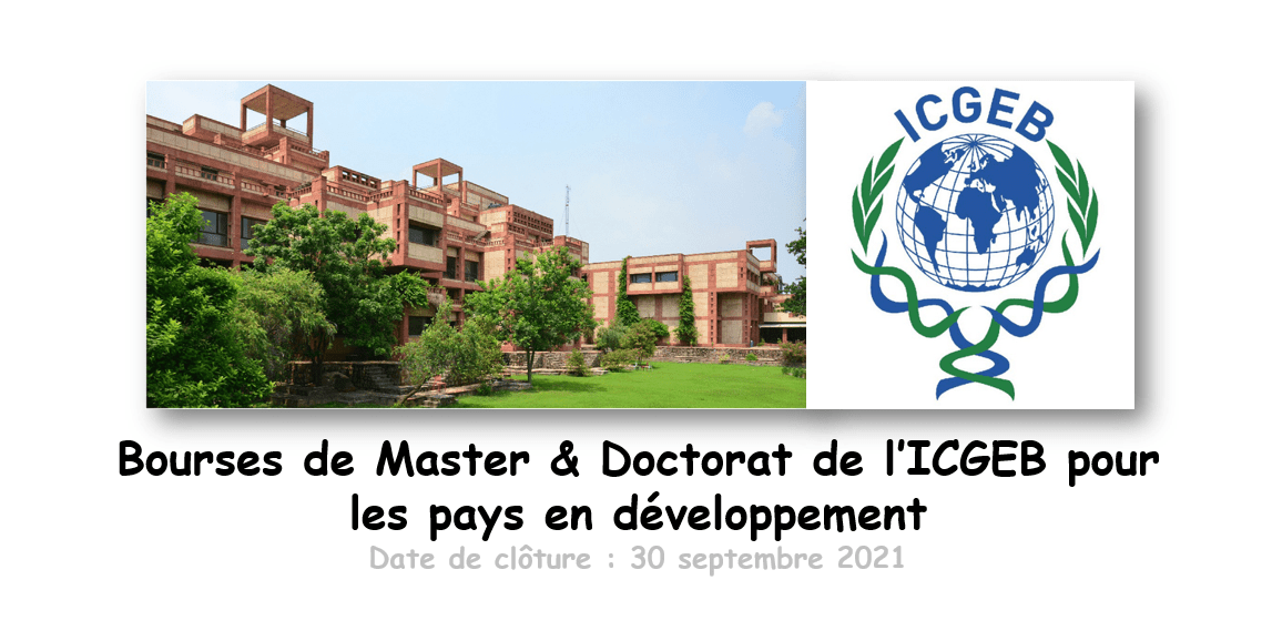 Programmes De Bourses Icgeb Arturo Falaschi 2021 2022 Pour Les Scientifiques Des Pays En Developpement Tchadcarriere
