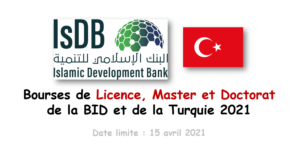 Bourses Conjointes De Licence Master Et Doctorat De La Banque Islamique De Developpement Et Du Gouvernement De La Turquie Tchadcarriere